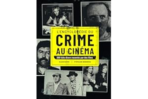 ENCYCLOPÉDIE DU CRIME AU CINÉMA (L')