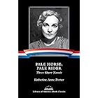 Pale Horse, Pale Rider: Three Short Novels: A Library of America eBook Classic
