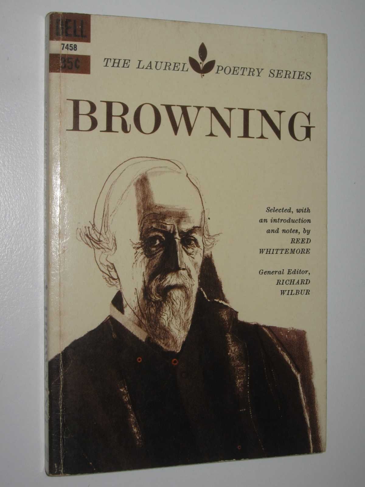 Browning The Laurel Poetry Series Wilbur Richard Edited Amazon Com Books