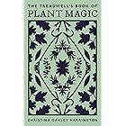 The Treadwell's Book of Plant Magic
