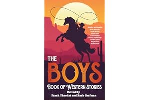 The Boys Book of Western Stories: Short Stories of the Old West