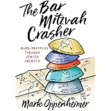 The Bar Mitzvah Crasher: Road-tripping Through Jewish America