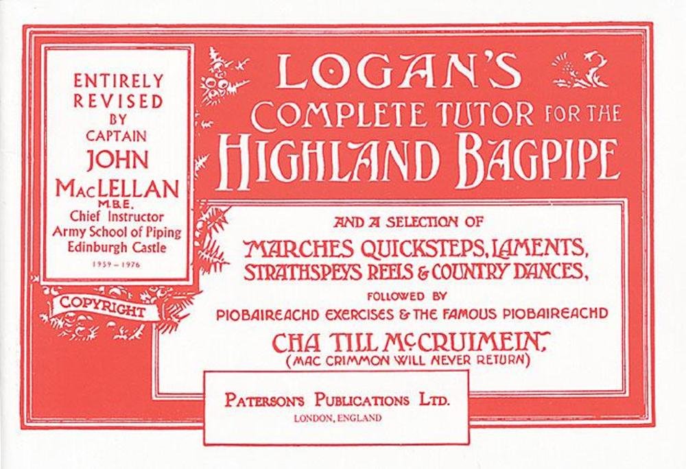 Complete Tutor For The Highland Bagpipe.