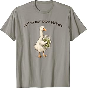 Off to Buy More Pickles Goose Canning Season Pickle Jar T-Shirt