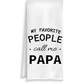 ROXMART Papa Grandpa Gifts Kitchen Towels, My Favorite People Call Me Papa Dish Tea Towels, Grandpa Gifts from Grandkids Decorative Hand Towel for Bathroom Kitchen, 16x24 Inch
