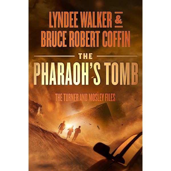 Amazon.com: The Pharaoh's Tomb (The Turner and Mosley Files