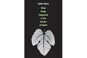 What Really Happened in the Garden of Eden? (The Lewis Walpole Series in Eighteenth-Century Culture and History)