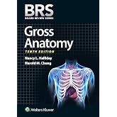 BRS Gross Anatomy (Board Review Series)