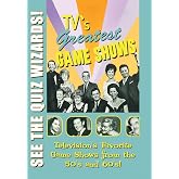 TV's Greatest Game Shows - Televisions favorite shows from the 50s, 60s and more