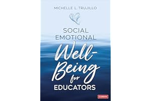 Social Emotional Well-Being for Educators