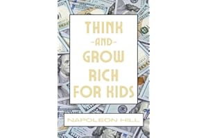 Think And Grow Rich For Kids