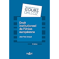 Droit institutionnel de l'Union européenne (Cours) (French Edition) book cover