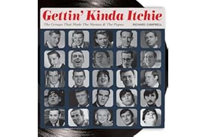 Gettin' Kinda Itchie: The Groups That Made The Mamas & The Papas