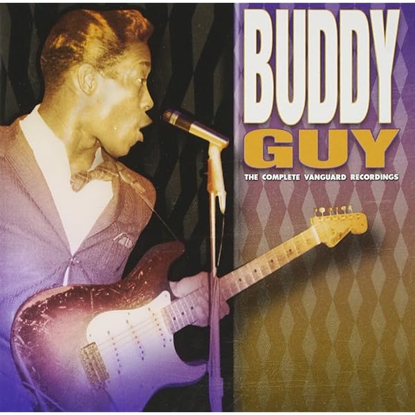 Guy, Buddy - The Complete Chess Studio Recordings - Amazon