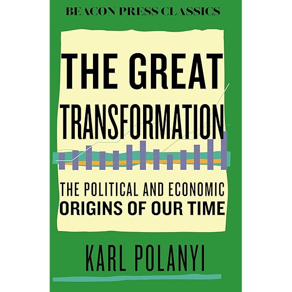 The Great Transformation: Polanyi, Karl: 9780807056790: Amazon.com