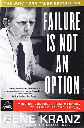 Download Failure Is Not an Option: Mission Control From Mercury to Apollo 13 and Beyond. PDF