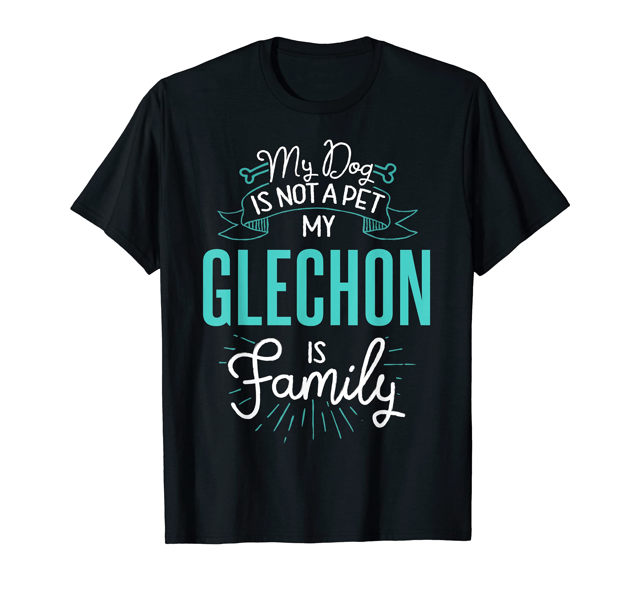 Cute Glechon Design Family Dog Giftn T-Shirt