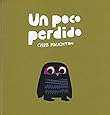 Un poco perdido (Spanish Edition)