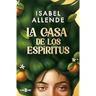 La casa de los esp&iacute;ritus (Spanish Edition)