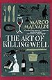 Art of Killing Well