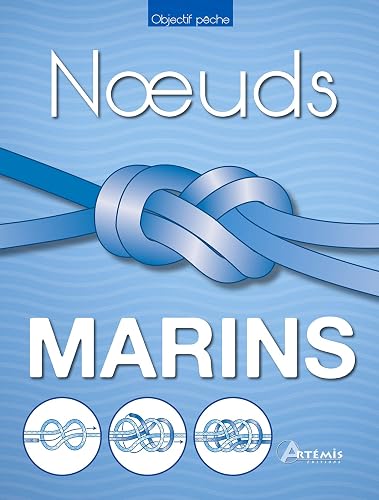 Download Noeuds marins : Le guide pratique du matelotage PDF