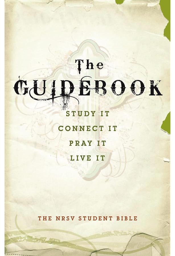 The Guidebook: The NRSV Student Bible: Harper Bibles