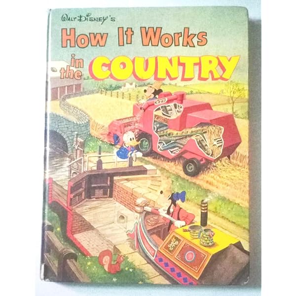How It Works In the Country: Walt Disney: 9780894340475: Amazon