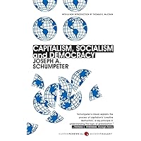 Capitalism, Socialism, and Democracy: Third Edition (Harper Perennial Modern Thought)