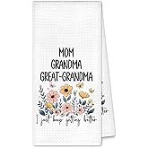 SHQIEUDH Mom Grandma Great-Grandma Kitchen Towels, I Just Keep Getting Better Dish Towels Dishcloths Tea Towel Gifts for Women, Boho Floral Hand Towel Decorative for Bathroom Kitchen, 16x24 Inches
