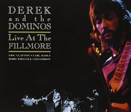 Image result for derek and the dominos live at the fillmore