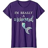 I'm Really A Mermaid Purple Shirt Cute Birthday Bridal Tee