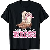 Miss Never Do No Wrong Retro Rodeo Cowgirl Boots T-Shirt