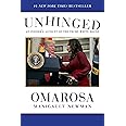 Unhinged: An Insider's Account of the Trump White House
