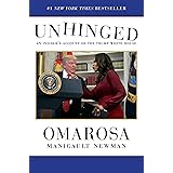 Unhinged: An Insider's Account of the Trump White House