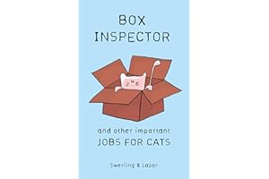 Box Inspector and other Important Jobs for Cats