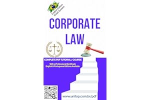 BUSINESS OR CORPORATE LAW: ⚖️ Master the Principles of Business & Corporate Law
