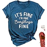 Mahrokh Its Fine Im Fine Everythings Fine Tshirt Women Inspirational T Shirts Short Sleeve Graphic Tees Tops