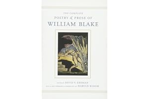 The Complete Poetry and Prose of William Blake: With a New Foreword and Commentary by Harold Bloom