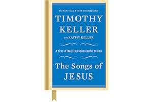 The Songs of Jesus: A Year of Daily Devotions in the Psalms