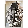 Return of the Thin Man: Two never-before-published novellas featuring ...