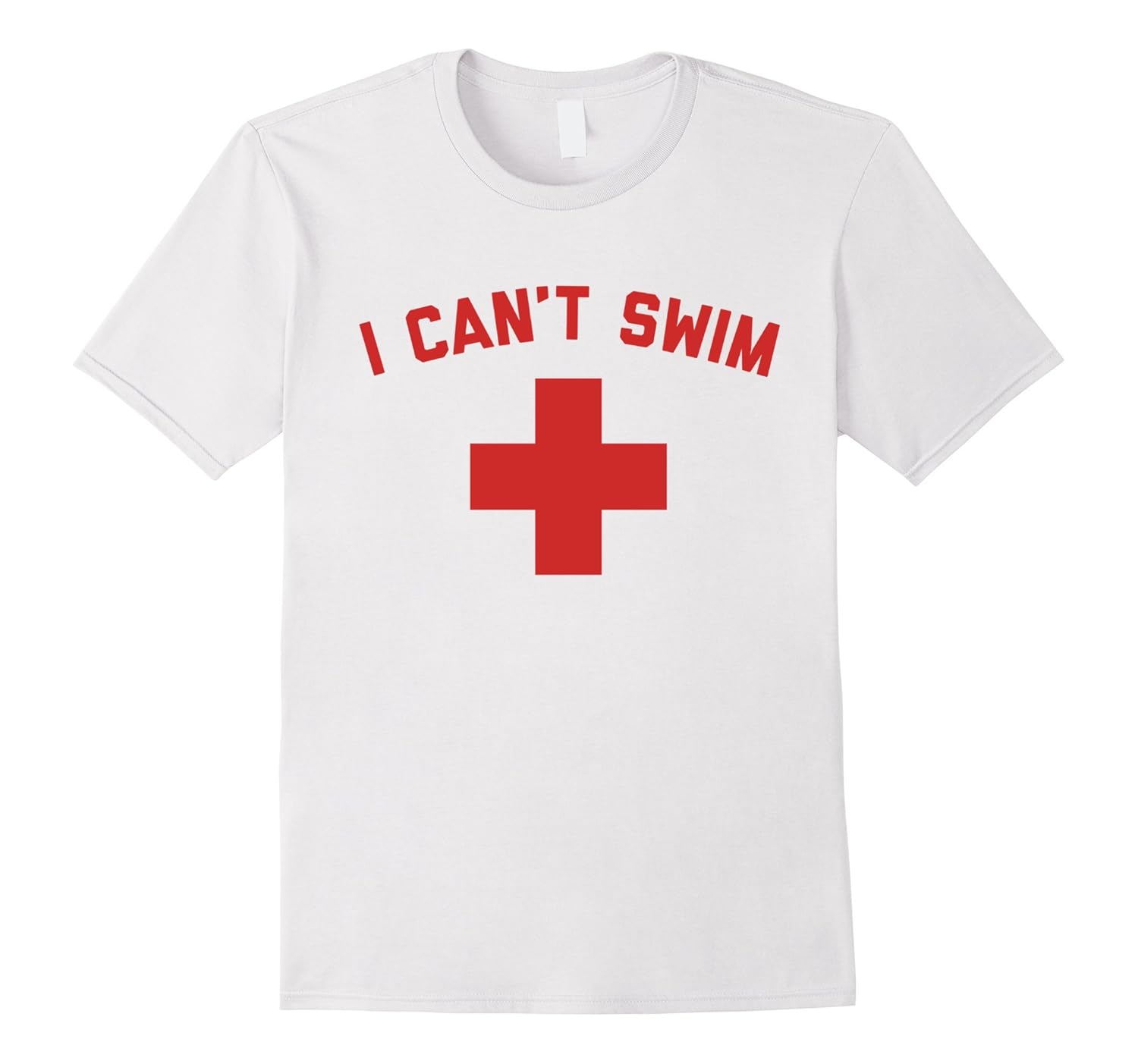 I Can't Swim - Funny Lifeguard Pool T-Shirt-ANZ