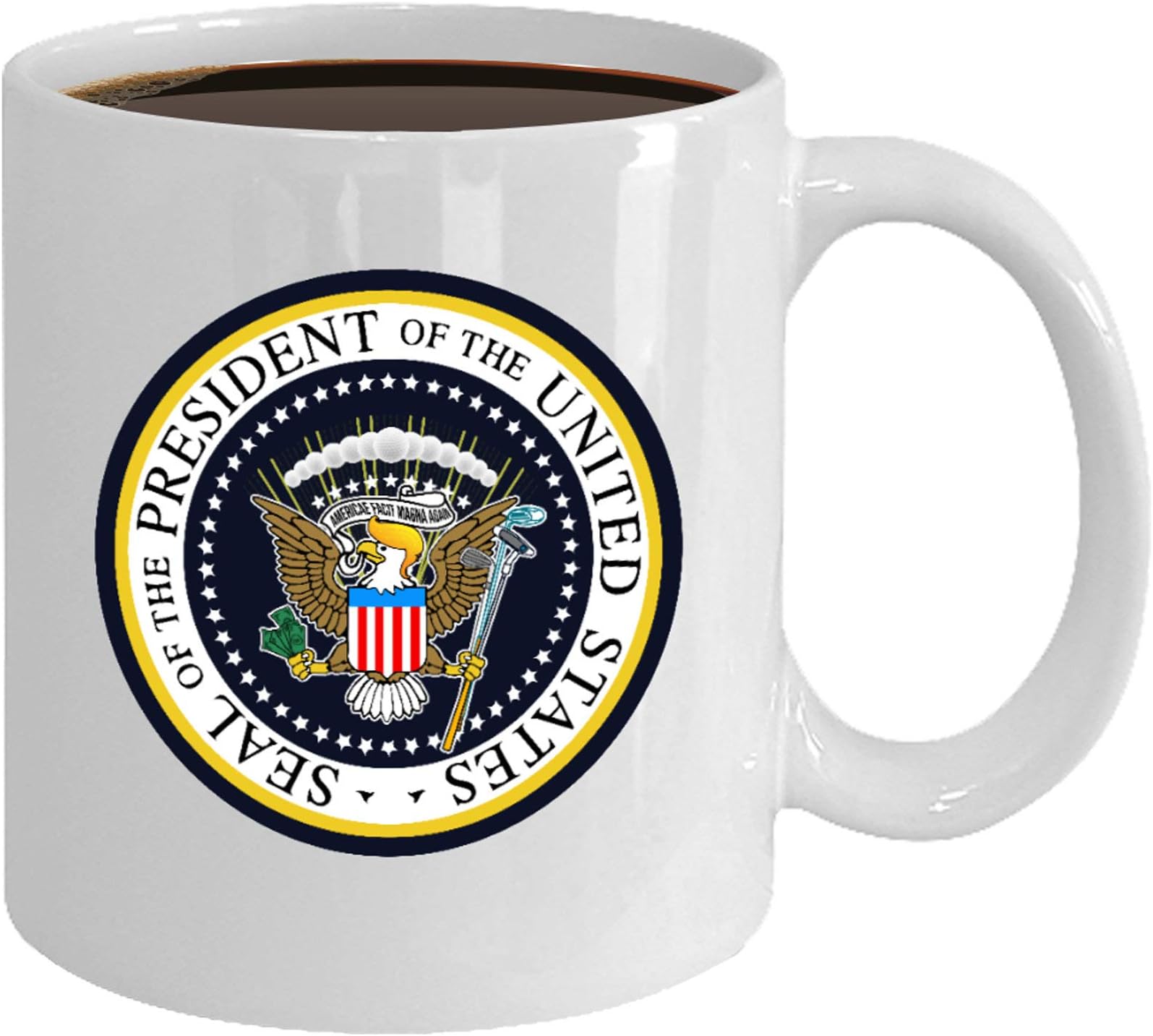 Funny Fake President Seal of The United State Mug Gag Gift 11 and 15 oz Coffee Mug