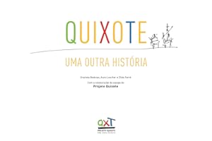Quixote: Uma outra história (Portuguese Edition)
