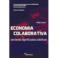 Economia Colaborativa: recriando significados coletivos (Portuguese Edition) book cover