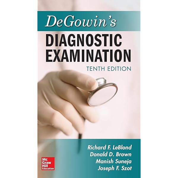 DeGowin's Diagnostic Examination, 11th Edition