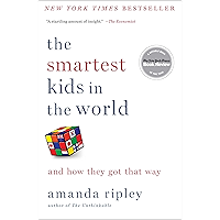 The Smartest Kids in the World: And How They Got That Way book cover The Smartest Kids in the World: And How They Got That Way book cover