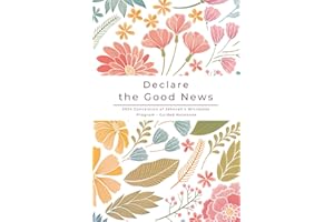 Declare the Good News Convention Of Jehovah's Witnesses 2024 Program Guided Notebook: Convention Program Outlined with Note Pages | JW Notebook for ... Witnesses | Pioneer Baptism Journal Gifts 6x9