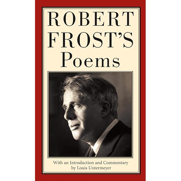Robert Frost: Modern Poetics and the Landscapes of Self