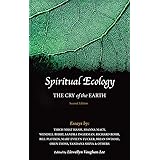 Spiritual Ecology: The Cry of the Earth