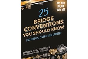 25 Bridge Conventions You Should Know - Second Edition
